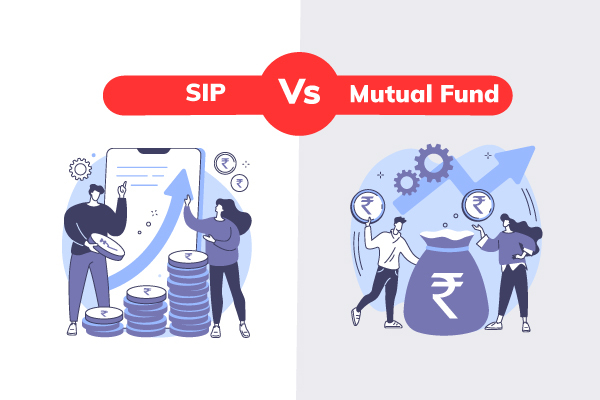 What is the Difference between SIP and Mutual Funds?