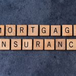 Mortgage Insurance - Home Loan Insurance: Types, Need and Benefits