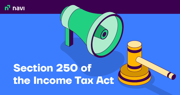 Section 250 of The Income Tax Act