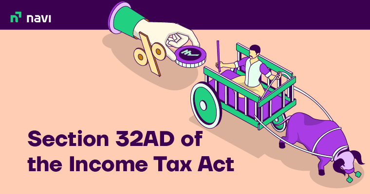 Section 32AD of the Income Tax Act