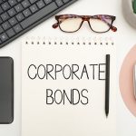 What are Corporate Bond Funds: Types, Benefits, Risks and Returns