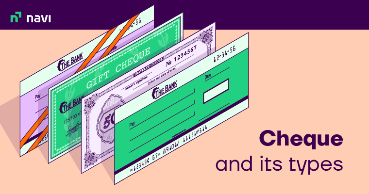 The different types of bank cheques