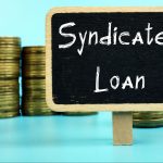 What is Loan Syndication - Its Process, Types, Benefits and Example