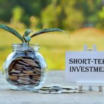 Best Short Term Investment Plans: Its Benefits, Returns and How To Plan It