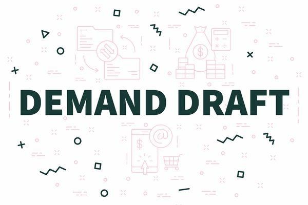 Demand drafts