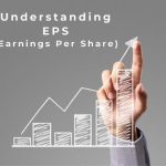 What is EPS in Stocks and Why is it Important?