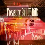 What are Treasury Bills (T-Bills) and Why are They Issued?