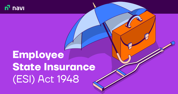 Employee State Insurance (ESI) Act 1948