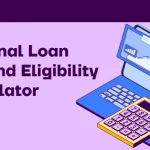 How to Calculate Personal Loan EMI and Eligibility Online - Benefits and Working