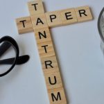 What is Taper Tantrum - Its Impact and How to Central Banks do It