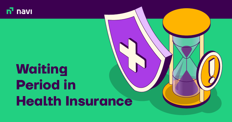 What is Waiting Period In Health Insurance: Types and Importance