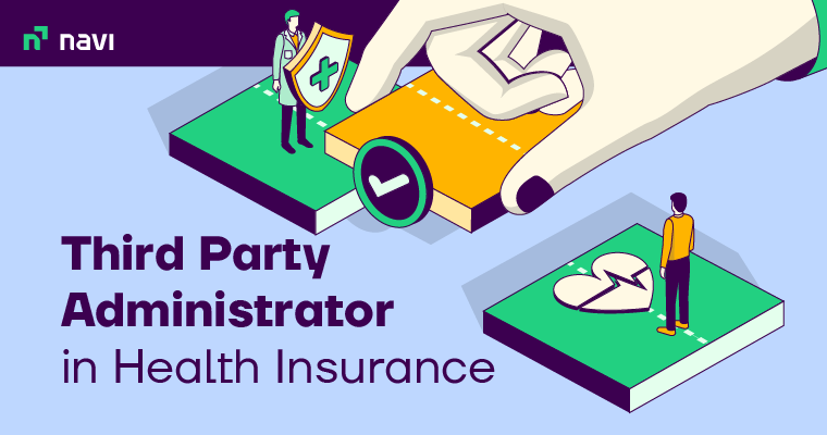 Third Party Administrator (TPA) in Health Insurance