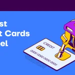 10 Best Credit Cards for Fuel in India 2023 - Offers & How to Apply?
