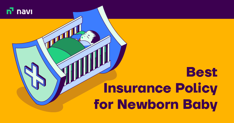 Best Health Insurance for Newborn