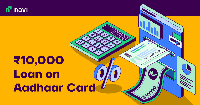 ₹10,000 Loan on Aadhaar Card
