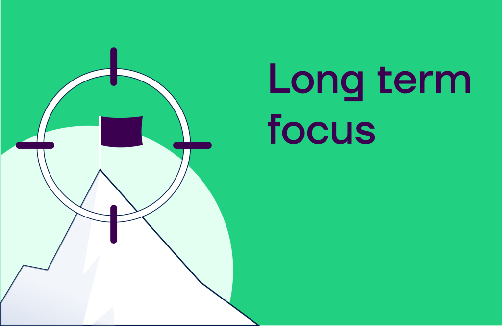 2   Long Term Focus